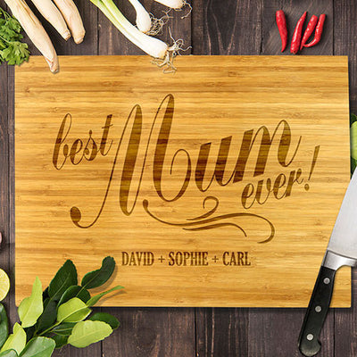 Best Mum Ever Bamboo Cutting Board 12x16"